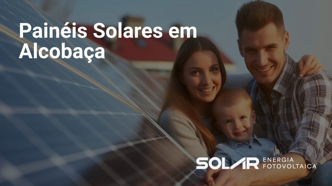 Painéis Solares em Alcobaça