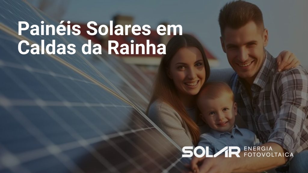 Painéis Solares em Caldas da Rainha
