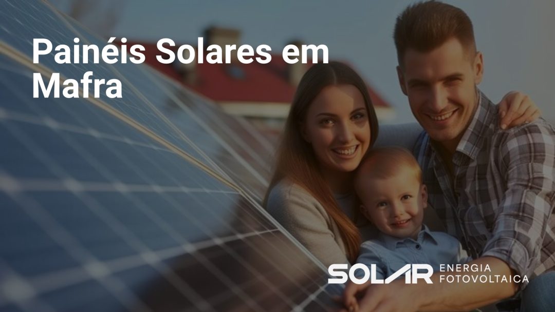 Painéis Solares em Mafra