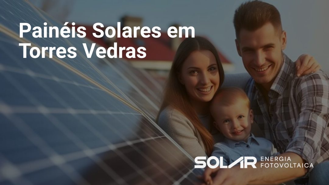 Painéis Solares em Torres Vedras