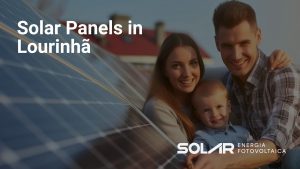 Solar Panels in Lourinhã | Professional Installation | Solar FV